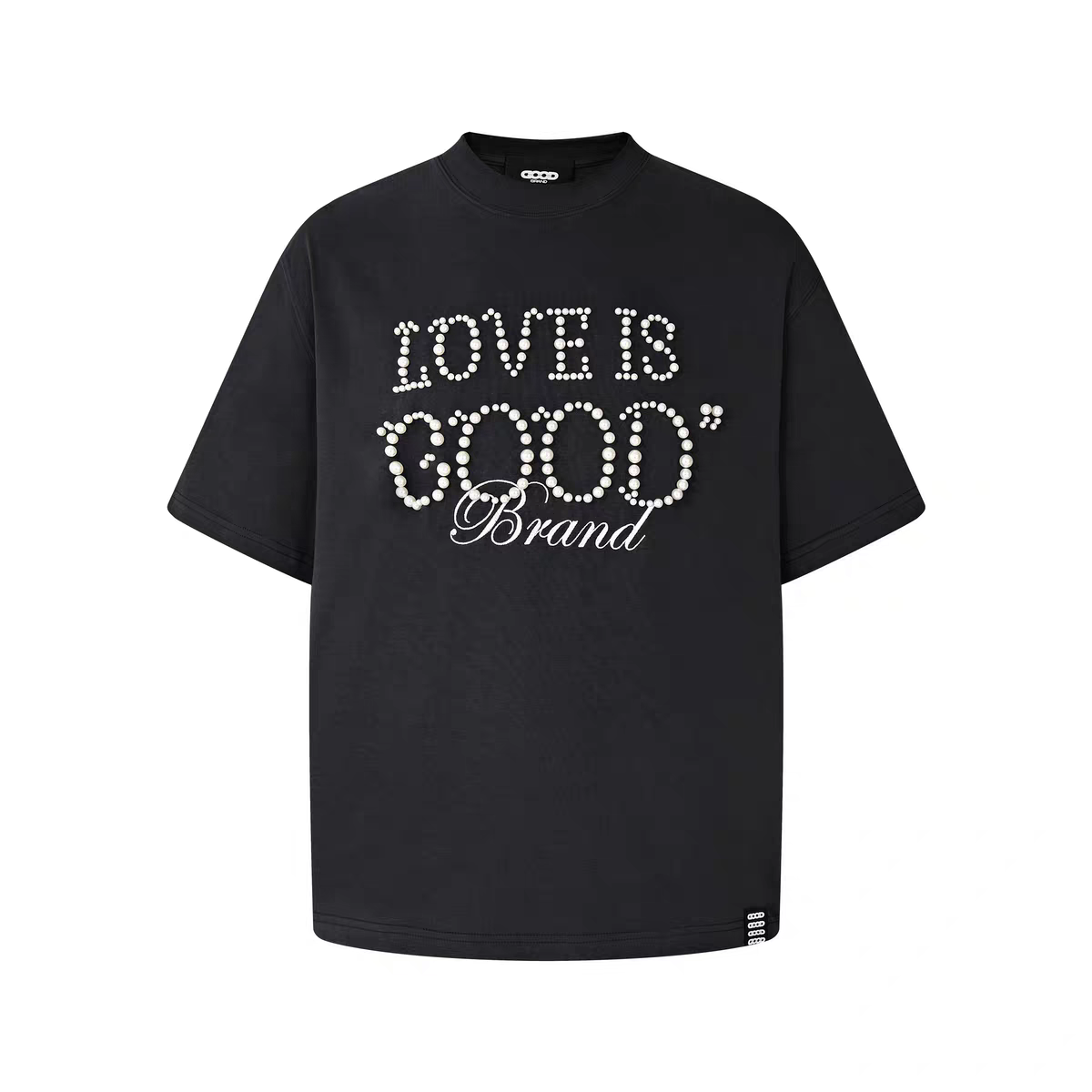 Love is Good - Pearl Shirt